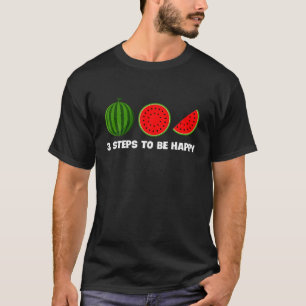Camiseta sandía 3 pasos para ser feliz los amantes de la fr
