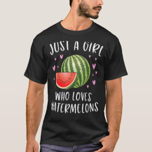 Camiseta sandía Para Chicas Sólo Un Chica Que Ama El Agua