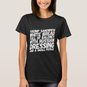 Camiseta Sándwich divertido anti-Trump Impugnar a Trump pol