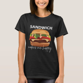 Camiseta Sandwich me hace feliz
