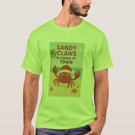 Camiseta Sandy claws coming to town