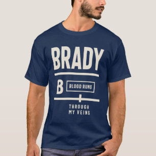 Camiseta Sangre Brady Corre A Través De Mis venas - Nombre 