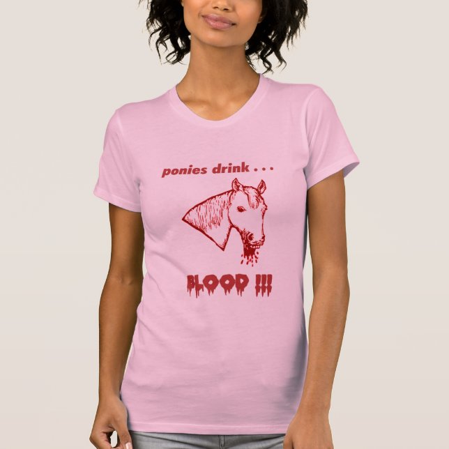 Camiseta ¡Sangre de la bebida de los potros!!! (Anverso)