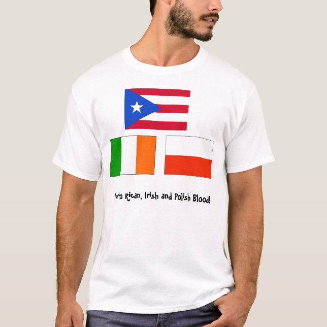 Camiseta ¡Sangre puertorriqueña, irlandesa y polaca! (Anverso)