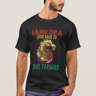 Camiseta Sankofa Mira Hacia Atrás Para Avanzar Para Junetee