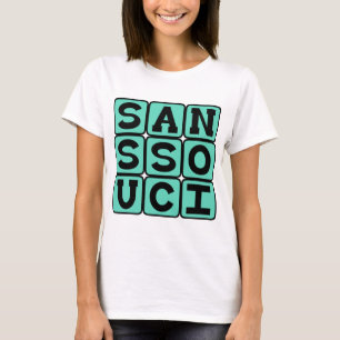 Camiseta Sans Souci, No Worries Frase en Latín