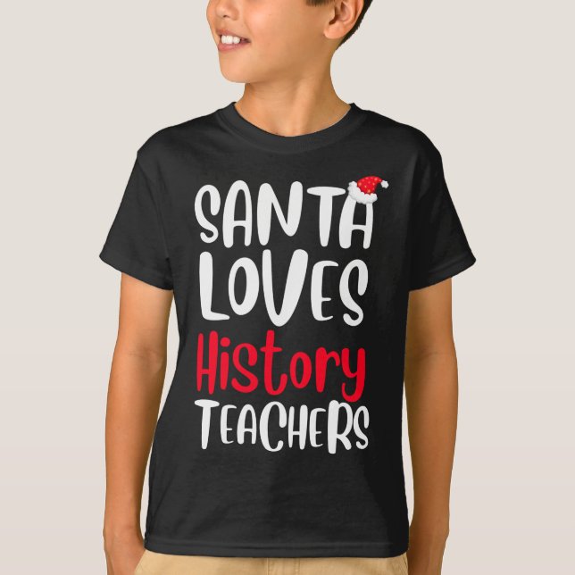 Camiseta Santa Ama a los profesores de historia a los Navid (Anverso)