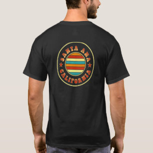 Camiseta Santa Ana California Lugar de origen Ca Estado de 