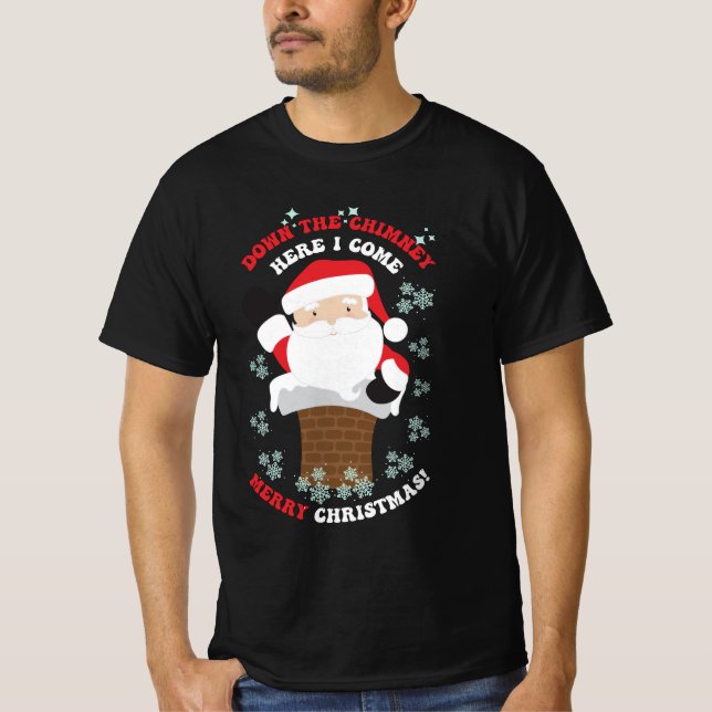 Camiseta santa baja por la chimenea (Anverso)