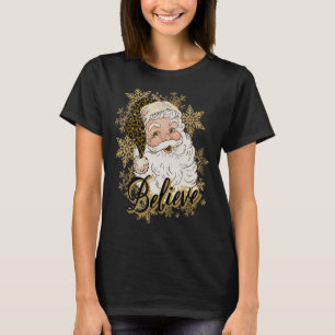 Camiseta Santa Believe Navidades creen que leopard Merry Xm