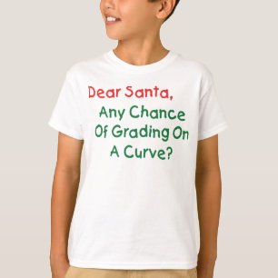 Camiseta ¿Santa Califica Con Curva? Carta De Navidad A Sant
