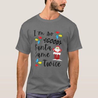 Camiseta Santa Came Dos Veces Fiesta De Navidades Familiare