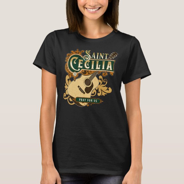Camiseta Santa Cecilia de Roma Patrono de la Música Católic (Anverso)