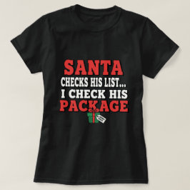 Camiseta Santa checks his list. I check his package