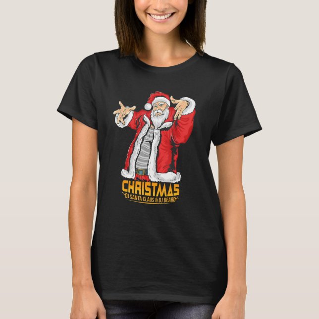 Camiseta Santa Claus Hip Hop DJ Music Xmas Pajama Christmas (Anverso)