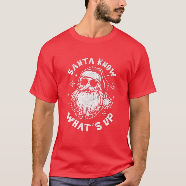 Camiseta Santa Claus sabe lo que pasa con los Navidades div (Anverso)