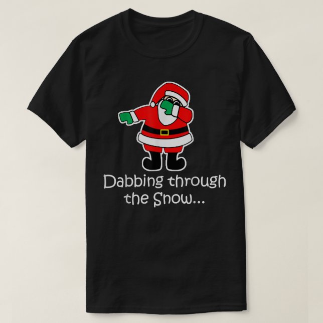 Camiseta SANTA CLAUS SANTA DAB a través de la nieve  (Diseño del anverso)