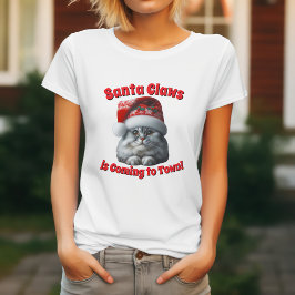 Camiseta Santa Claws está llegando a la ciudad - Gatito fes