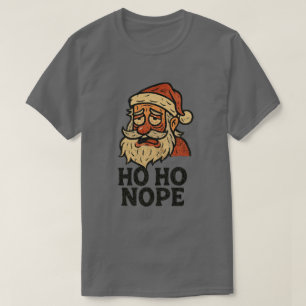 Camiseta Santa Desgastado Ho Ho No Navidad