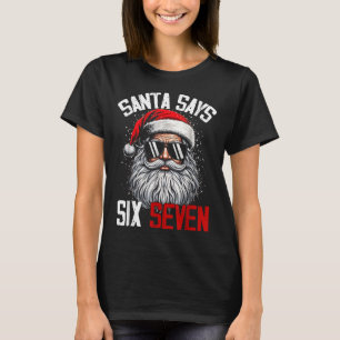 Camiseta Santa Dice Seis Siete 67 Gen Z Alpha Meme Slang Ch
