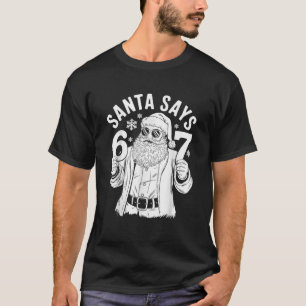 Camiseta Santa Dice Seis Siete 6 7 Gen Z Alpha Meme
