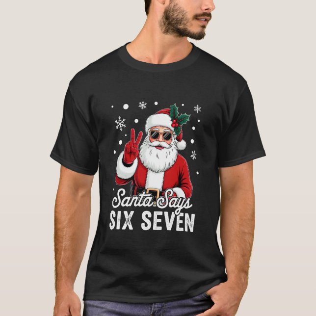 Camiseta Santa Dice Seis Siete 6 7 Gen Z Alpha Meme Argot C (Anverso)
