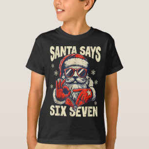 Camiseta Santa Dice Seis Siete 6 7 Gen Z Meme Navidad Humor