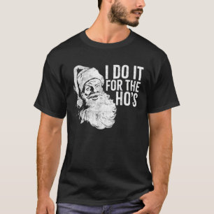 Camiseta Santa divertido travieso grosero lo hago por las z