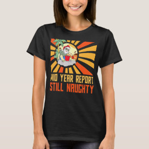 Camiseta Santa En Julio El Informe De Verano De Mediados De