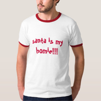 Camiseta Santa es mi homie