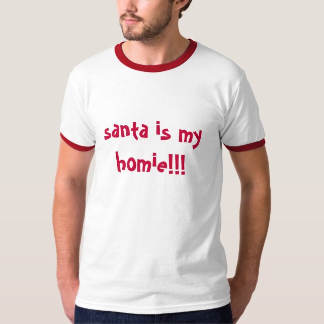 Camiseta Santa es mi homie (Anverso)