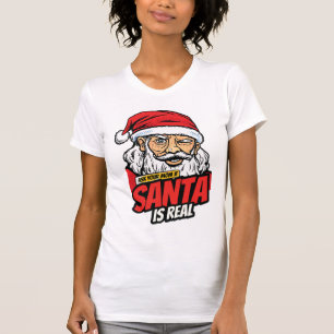 Camiseta Santa es Real – Pregúntale a tu Mamá Arte Pop Sant