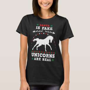 Camiseta Santa Es Una Falsa Unicornio Es Realmente Fea Chri