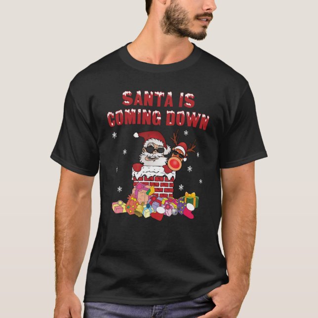 Camiseta Santa está bajando la chimenea (Anverso)