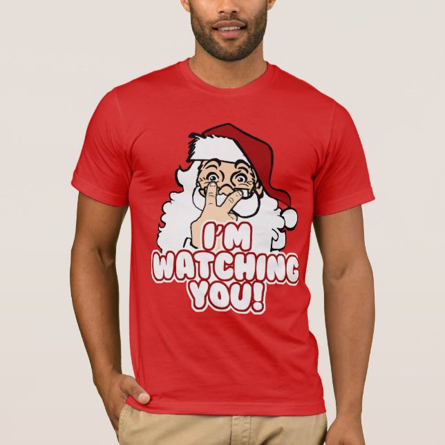 Camiseta Santa está viendo Navidades divertidos (Anverso)