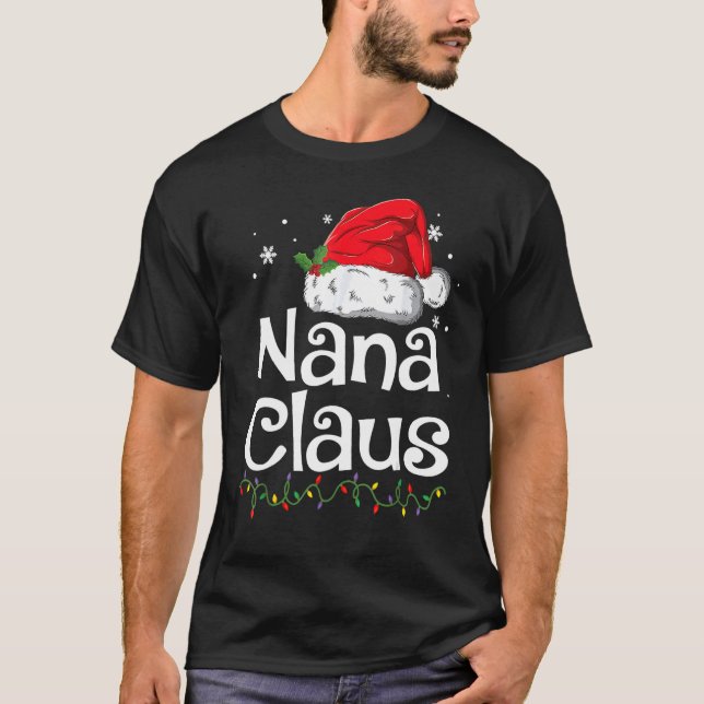 Camiseta Santa Hat  Matching Family Christmas Pajamas Nana  (Anverso)