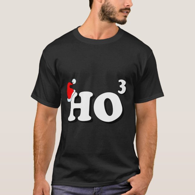 Camiseta Santa Ho3 Ho Cubed Gift Women Men Teacher Funny Ch (Anverso)
