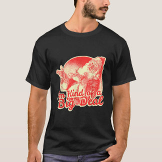 Camiseta Santa I soy una especie de gran cosa