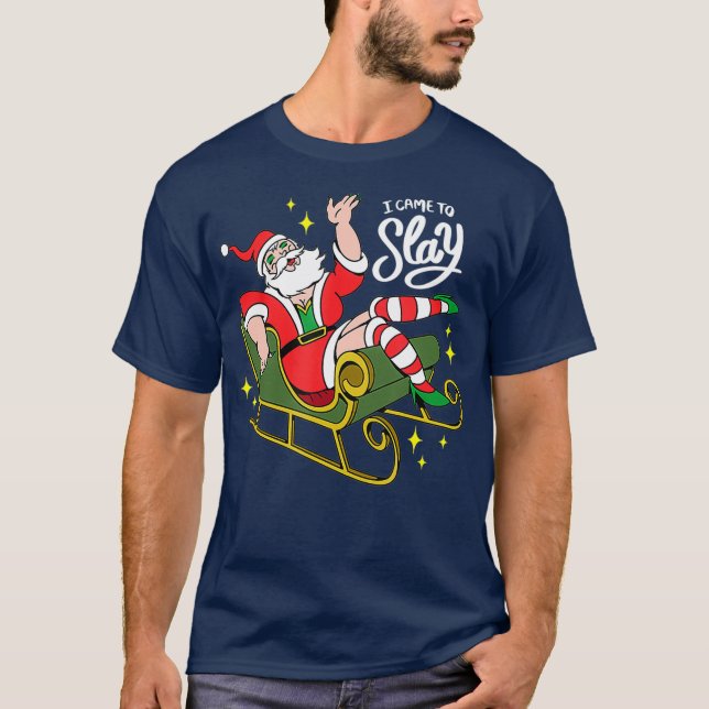 Camiseta Santa I Vino A Slay (Anverso)