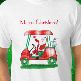 Camiseta Santa In Golf Cart Merry Christmas T-Shirt