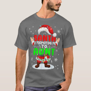 Camiseta Santa Is Promoting Me to Aunt Xmas Pregnancy Annou