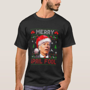 Camiseta Santa Joe Biden Merry April Fool Navidades Ugly Sw