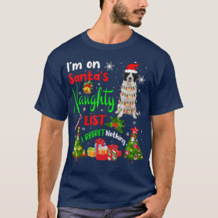 Camiseta Santa Landseer I'm On the Naughty List Xmas Tr