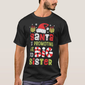 Camiseta Santa Me Está Promocionando A La Gran Hermana Grac