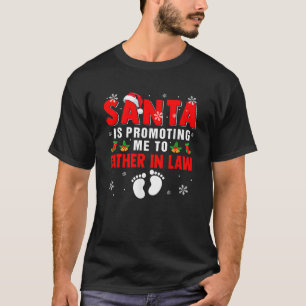 Camiseta Santa Me Está Promocionando A Mi Padre En Las Noch