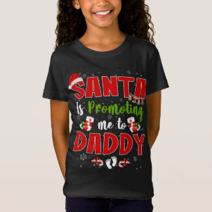 Camiseta Santa Me Está Promocionando A Papi El Embarazo En 