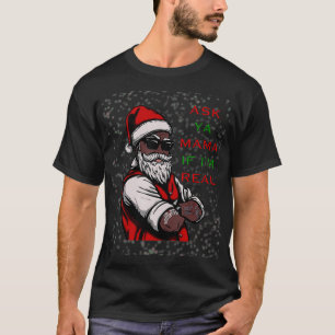 Camiseta Santa negra afroamericana pregunta ya mamá Christm