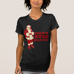 Camiseta Santa, no para Believin