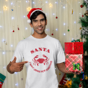 Camiseta Santa quiero cangrejos para Navidad – Humor de Mar