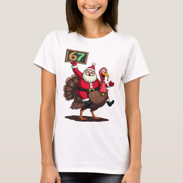 Camiseta 🎅🦃 Santa Riding a Turkey with Number 67 Funny (Anverso)